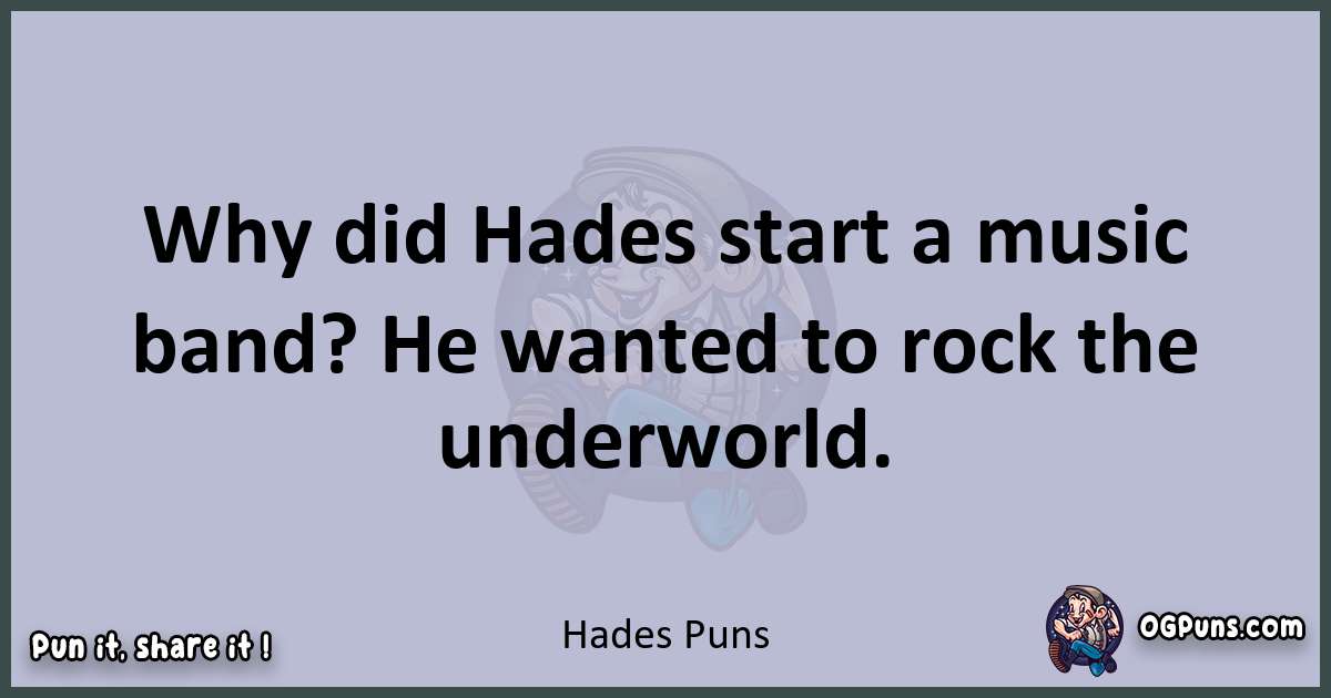 Textual pun with Hades puns