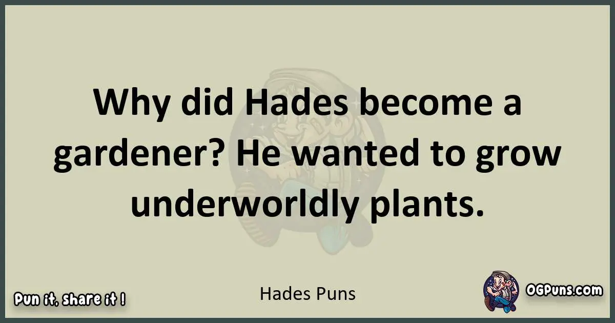 Hades puns text wordplay