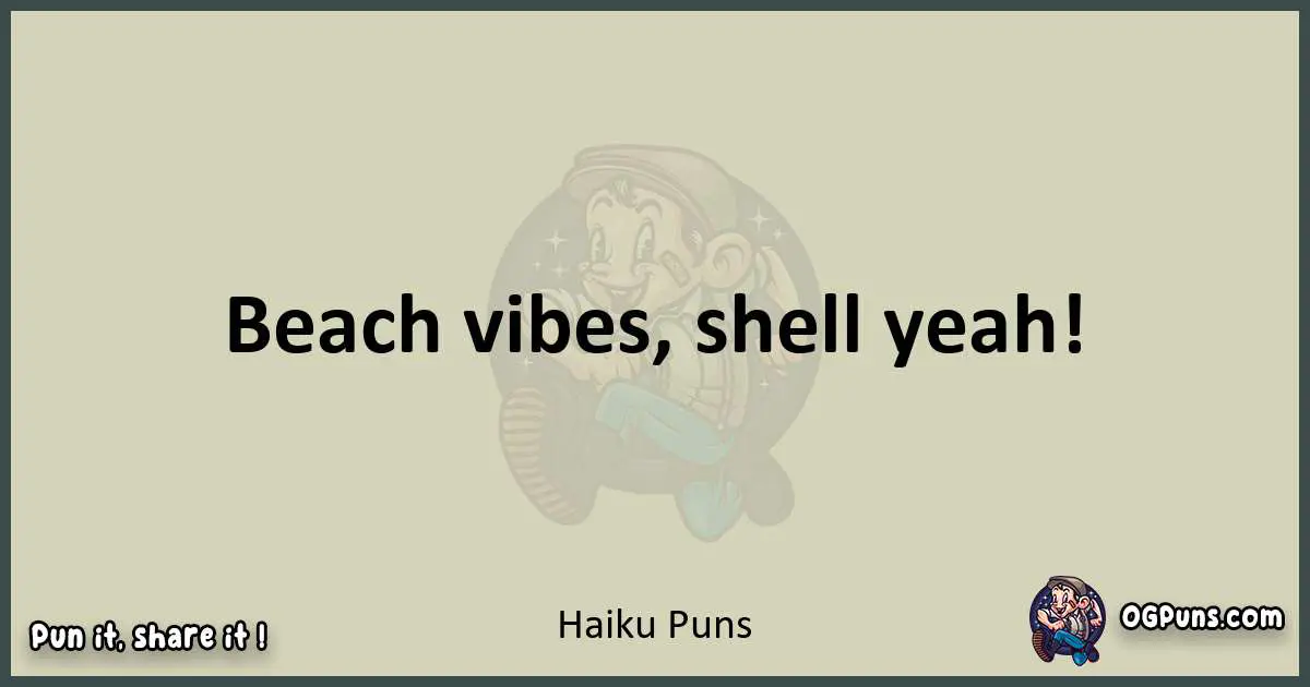 Haiku puns text wordplay