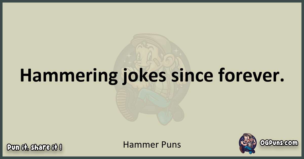 Hammer puns text wordplay