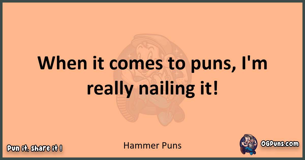 pun with Hammer puns