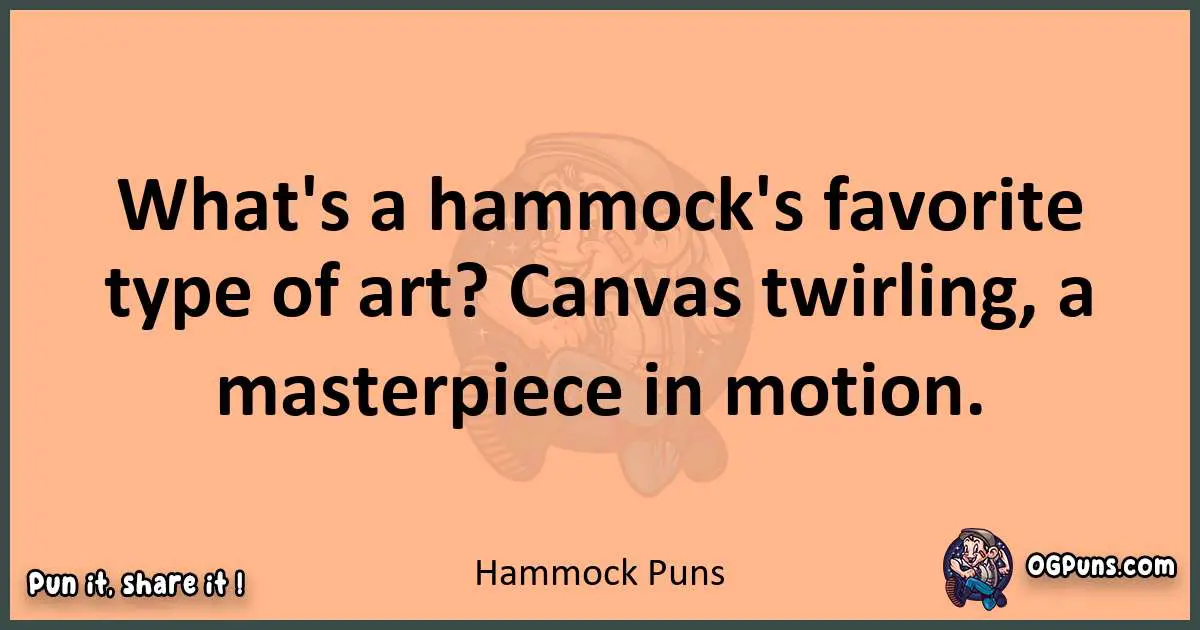 pun with Hammock puns