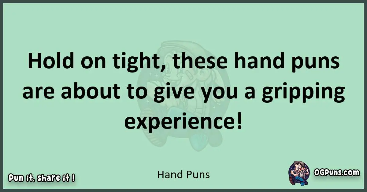 wordplay with Hand puns