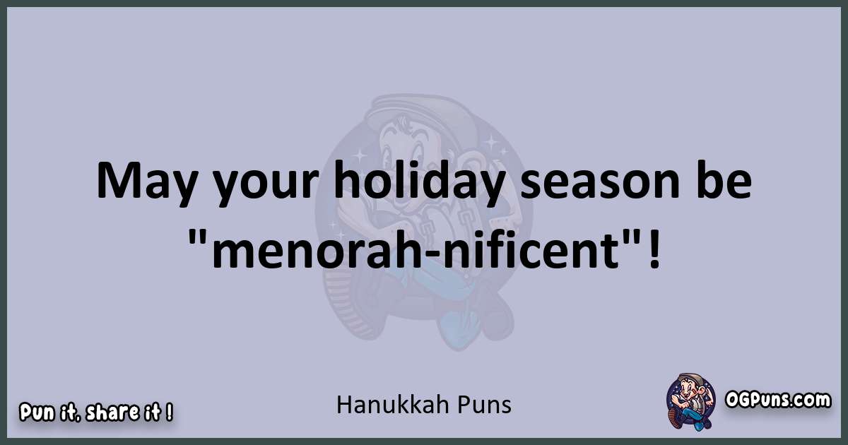 Textual pun with Hanukkah puns