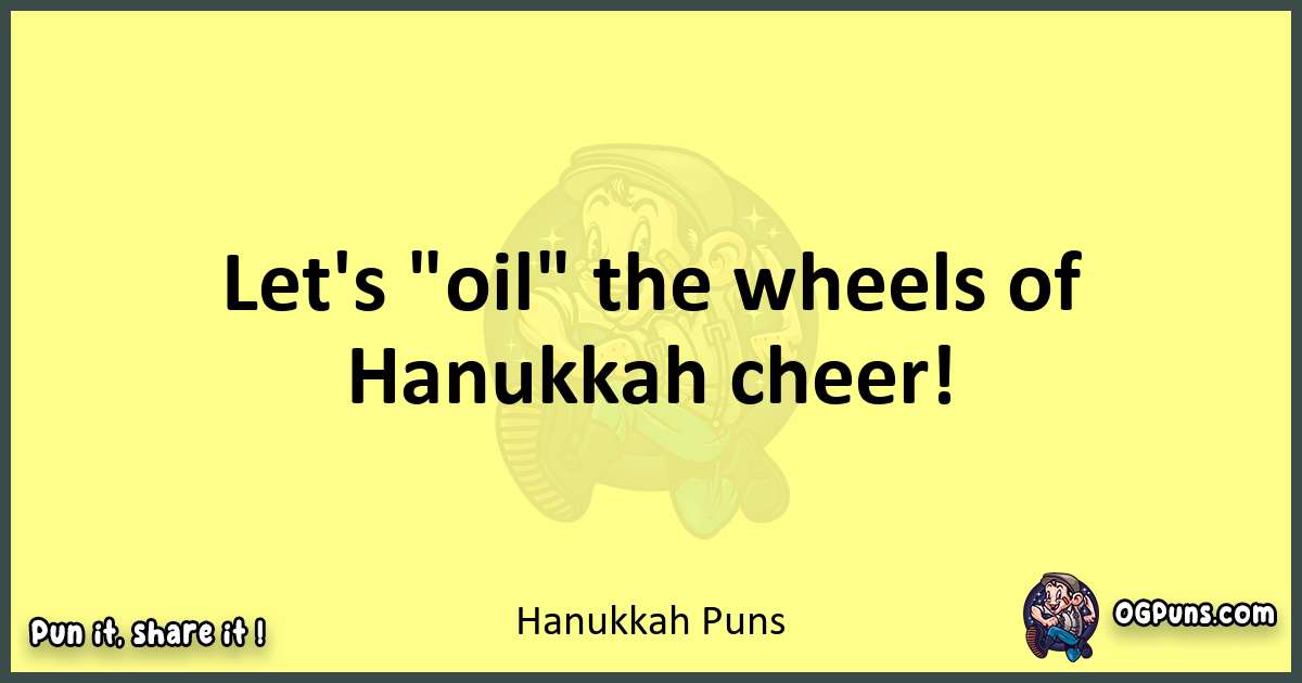 Hanukkah puns best worpdlay