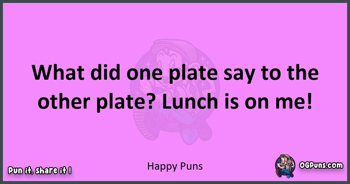 Happy puns nice pun