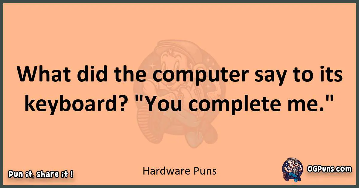 pun with Hardware puns