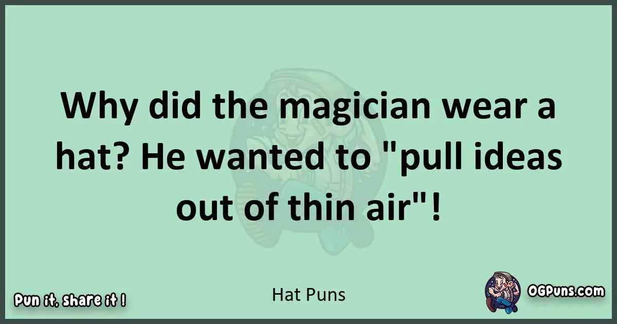 wordplay with Hat puns