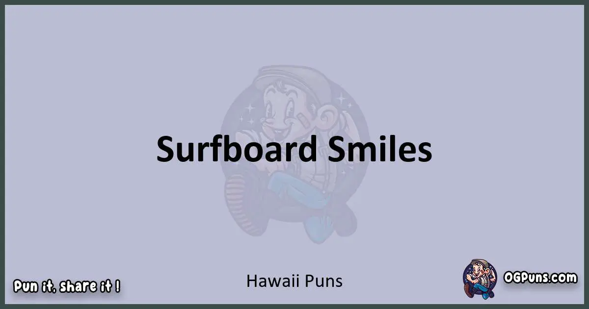 Textual pun with Hawaii puns