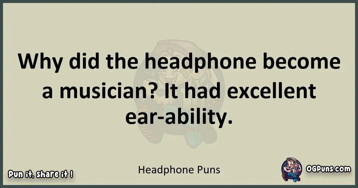 Headphone puns text wordplay