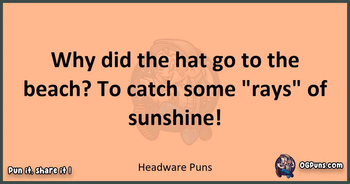 pun with Headware puns