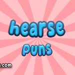 Hearse puns