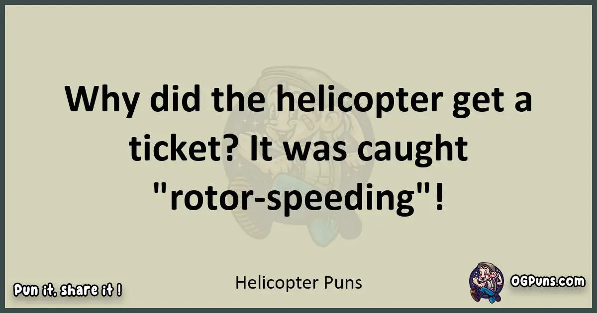 Helicopter puns text wordplay