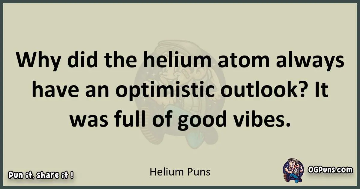 240-helium-hilarity-punning-through-the-atmosphere