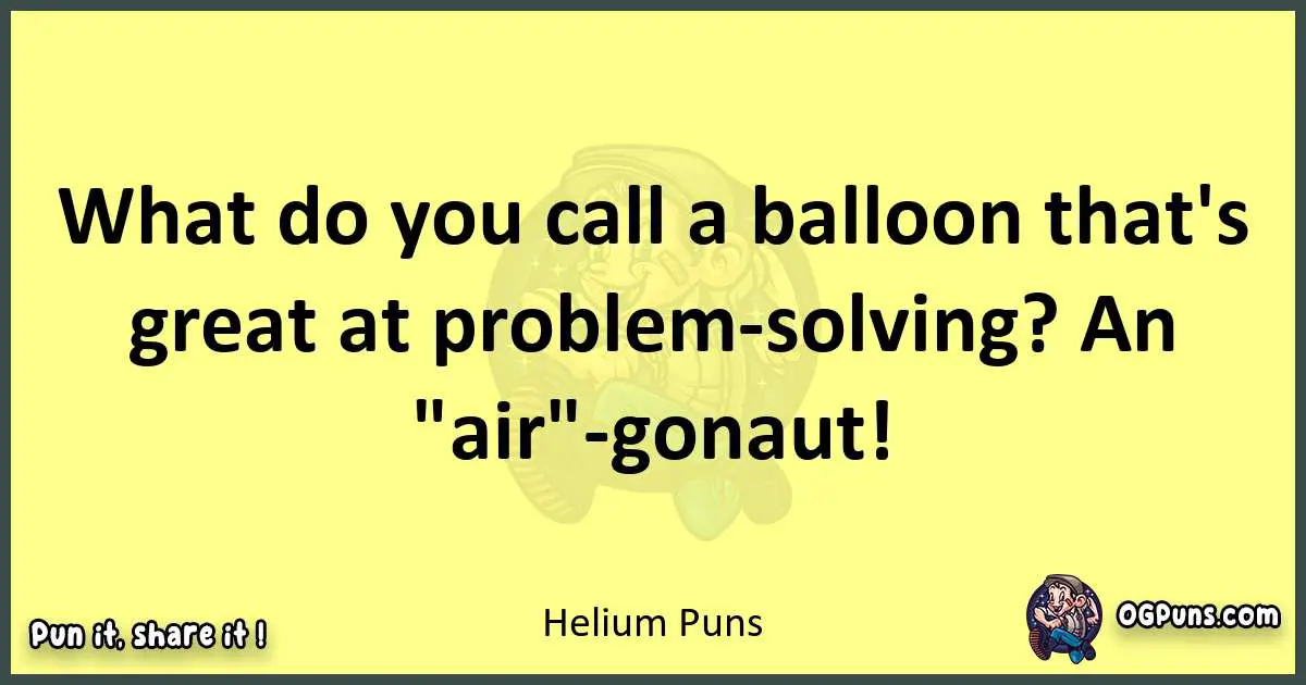 240-helium-hilarity-punning-through-the-atmosphere