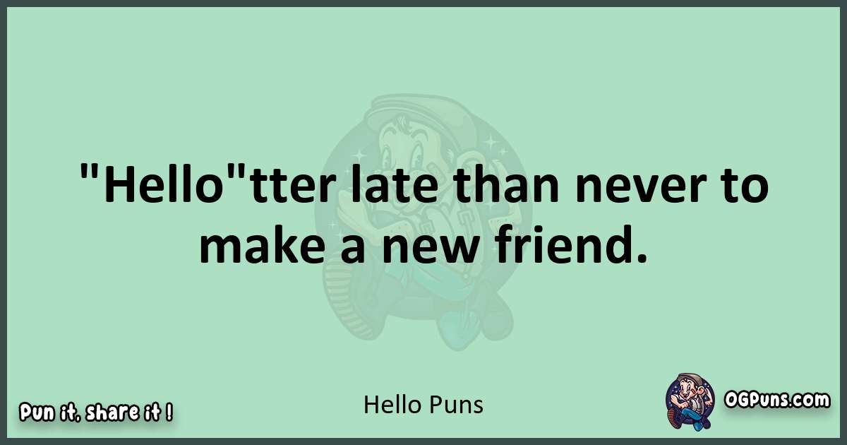 wordplay with Hello puns