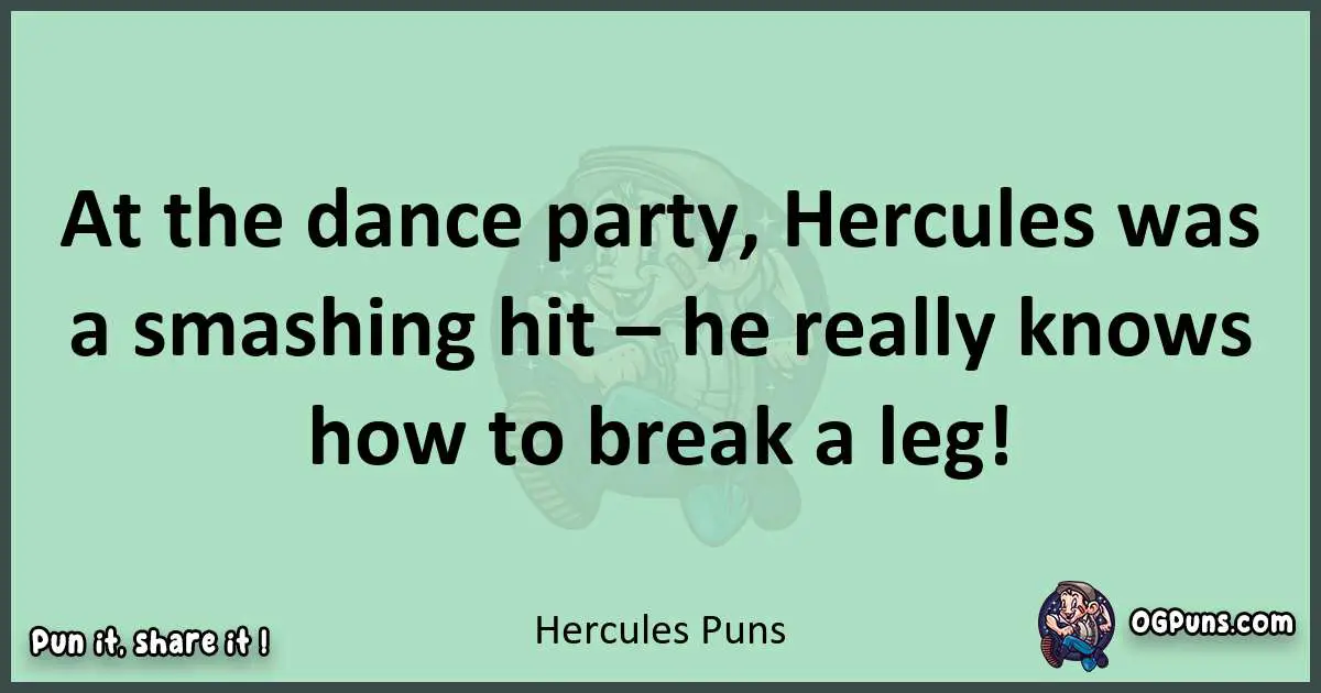 wordplay with Hercules puns