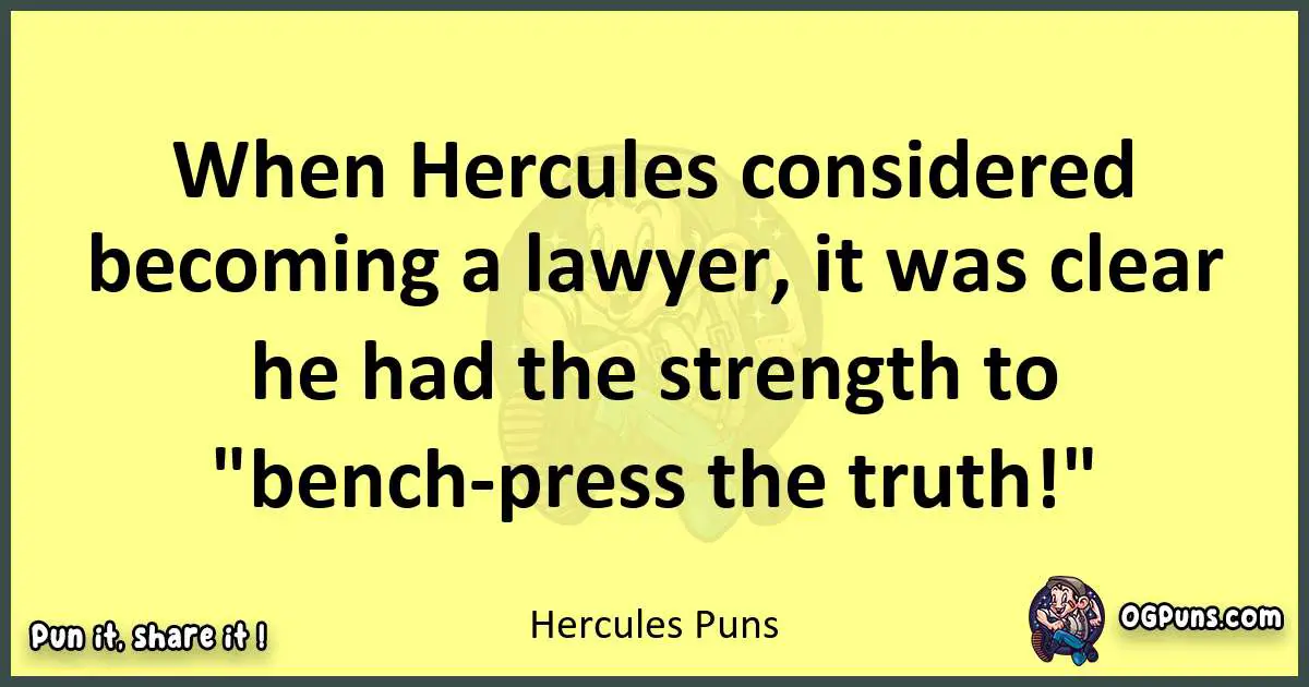 Hercules puns best worpdlay