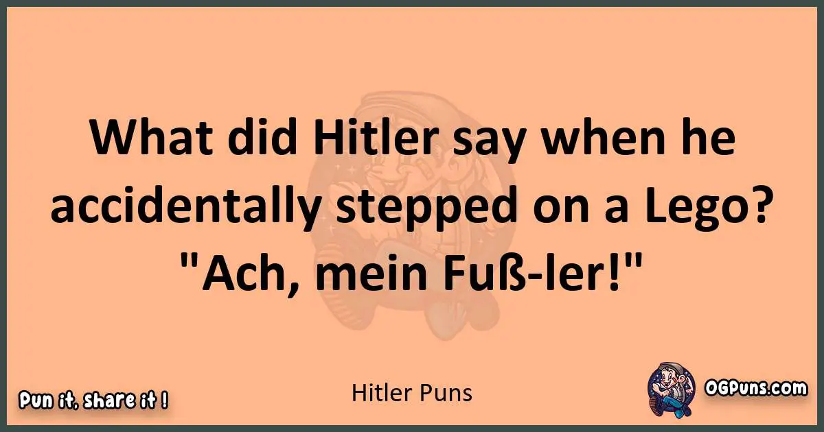 pun with Hitler puns