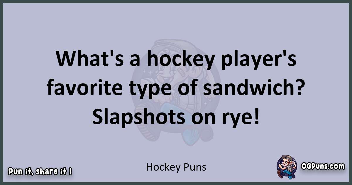 Textual pun with Hockey puns