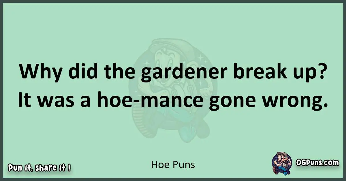 wordplay with Hoe puns