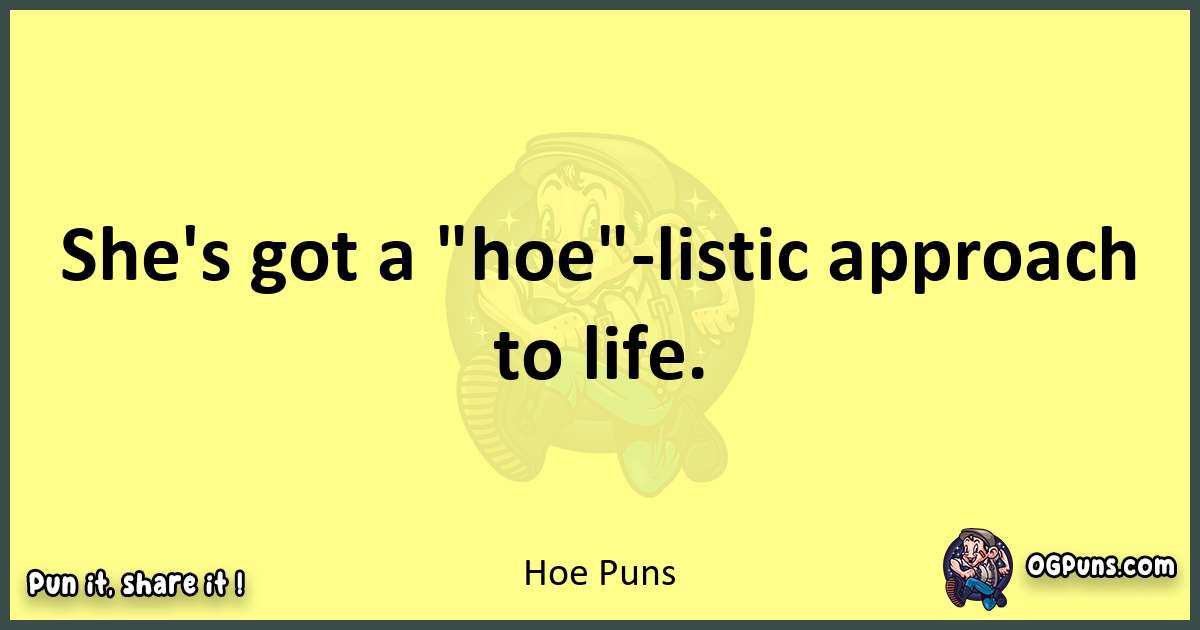 Hoe puns best worpdlay