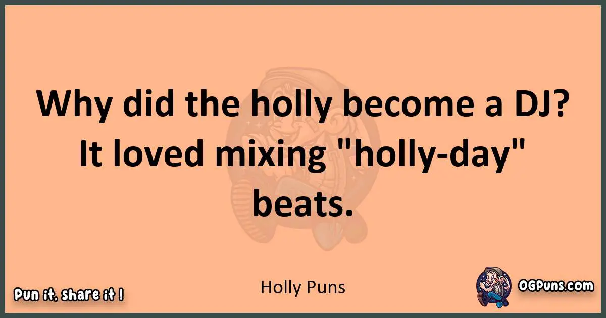 pun with Holly puns