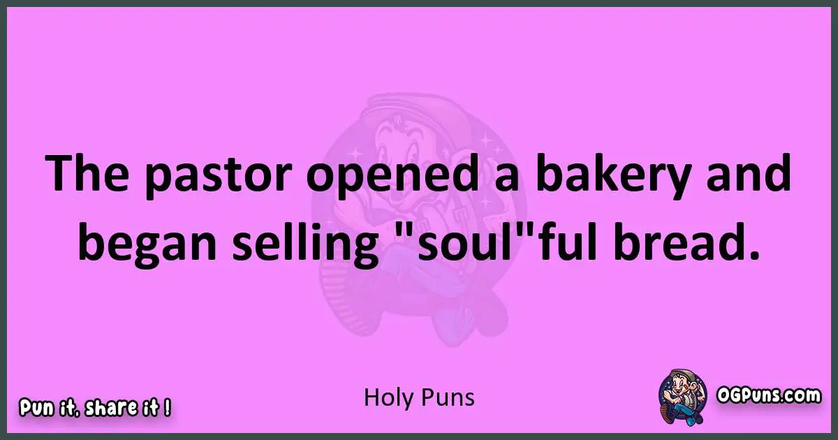 Holy puns nice pun