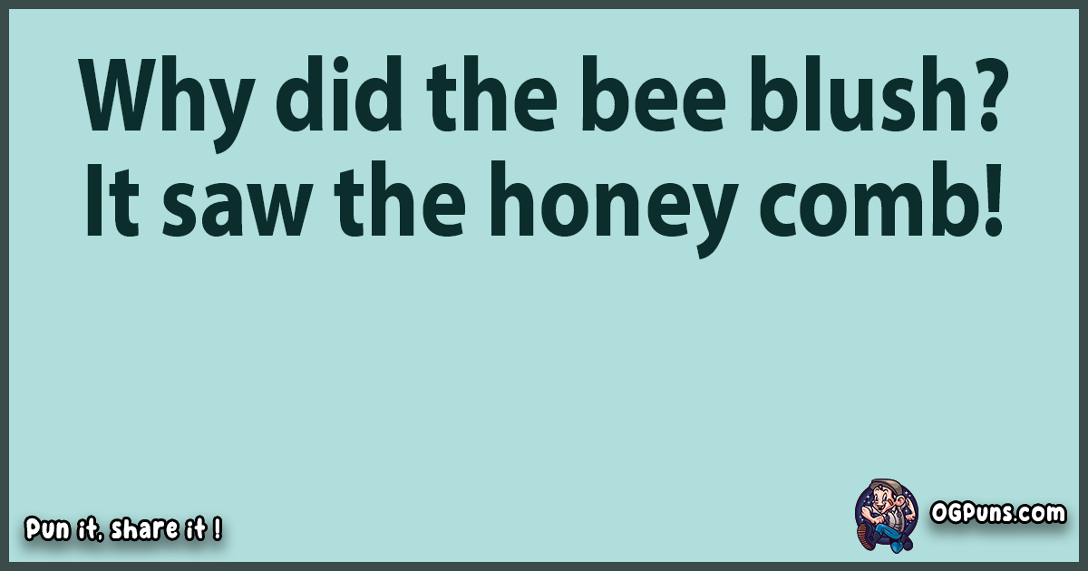 100+ Zesty Honey Puns: A Hive of Un-BEE-lievable Wordplay