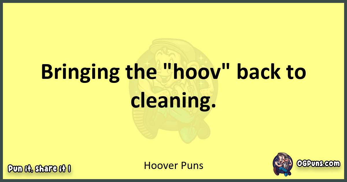 Hoover puns best worpdlay