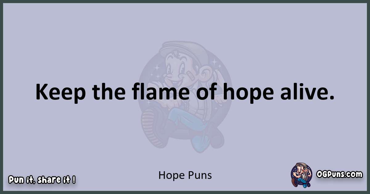 Textual pun with Hope puns