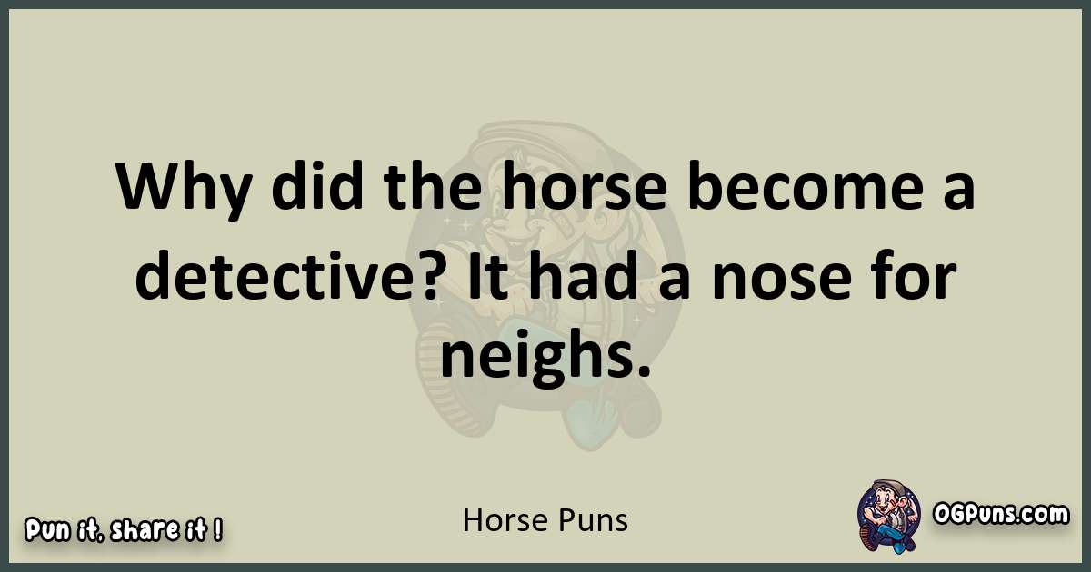 Horse puns text wordplay