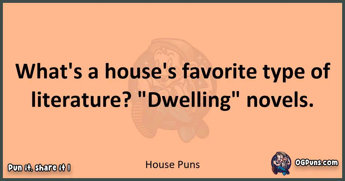 pun with House puns