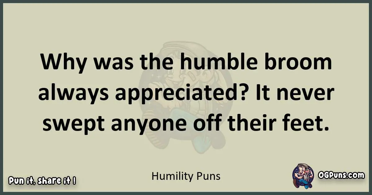 Humility puns text wordplay