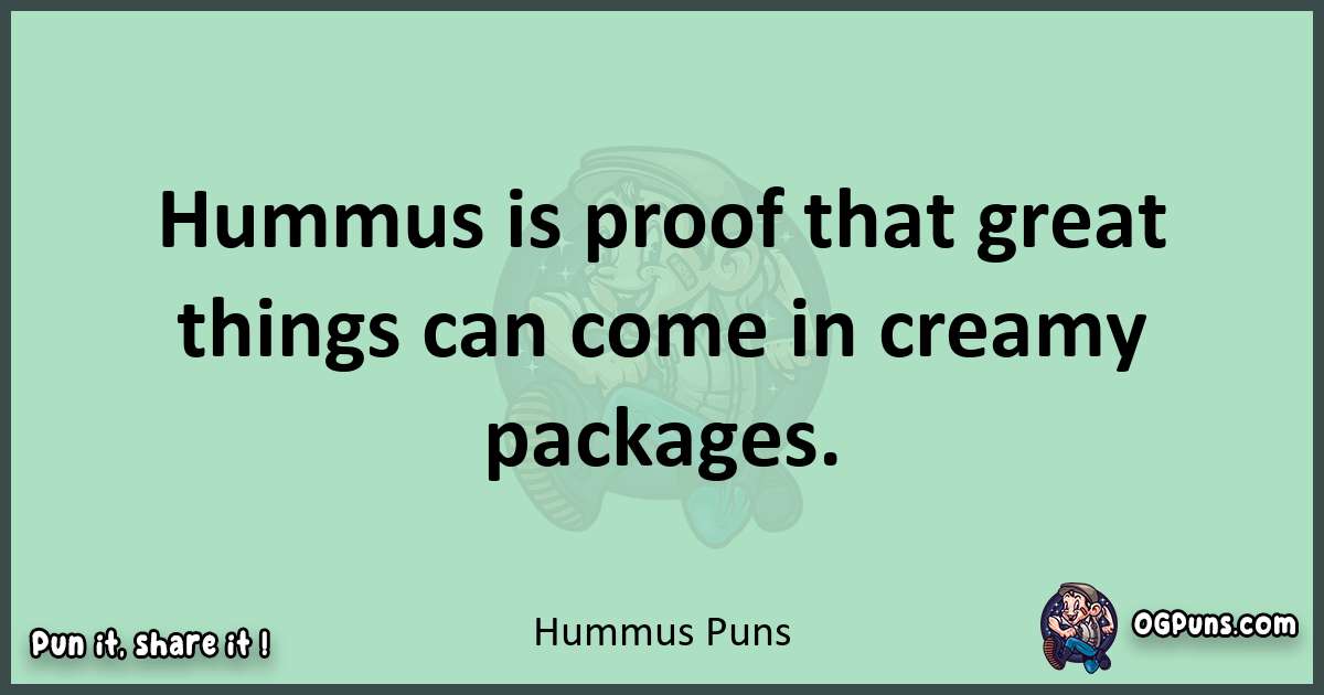 wordplay with Hummus puns