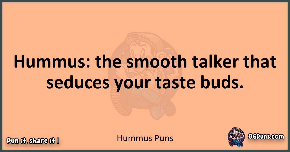 pun with Hummus puns