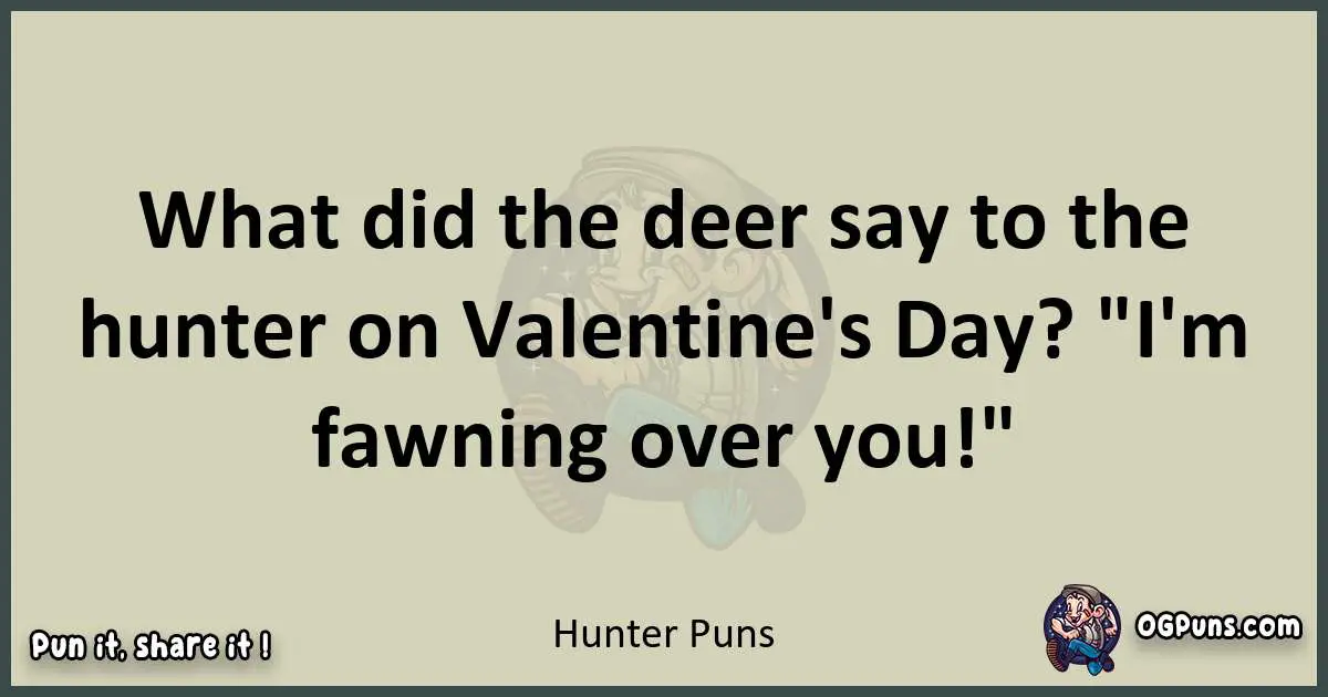 Hunter puns text wordplay