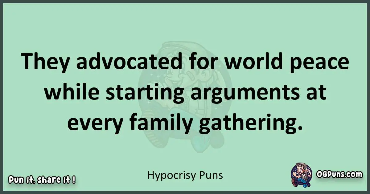 wordplay with Hypocrisy puns