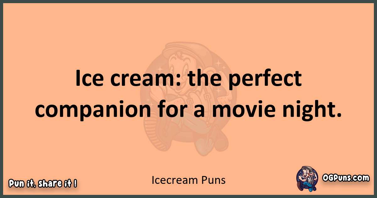 pun with Icecream puns