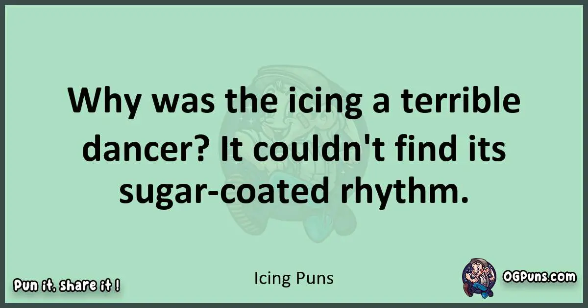 wordplay with Icing puns