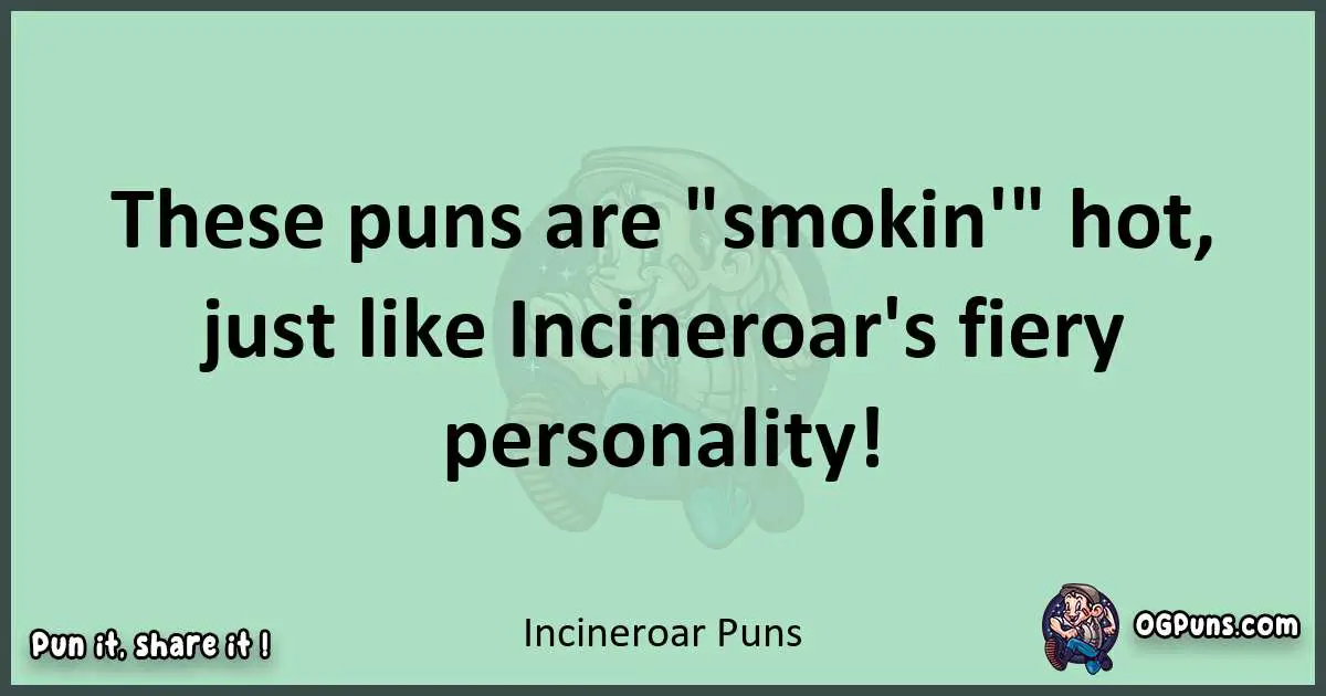 wordplay with Incineroar puns