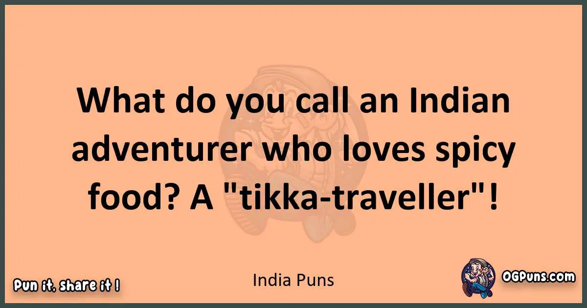 pun with India puns