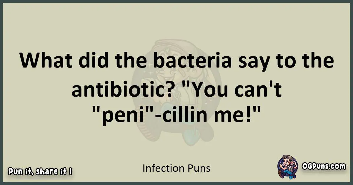 Infection puns text wordplay