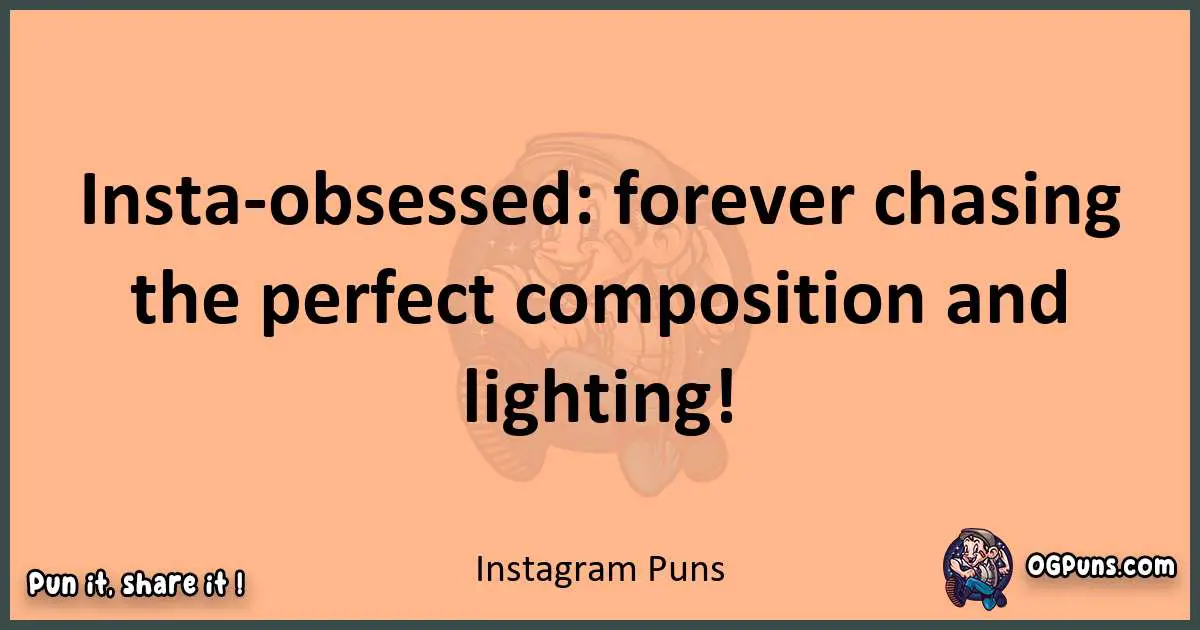 pun with Instagram puns