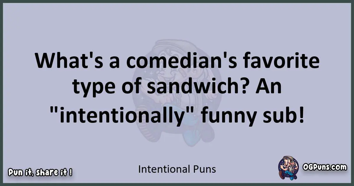 Textual pun with Intentional puns
