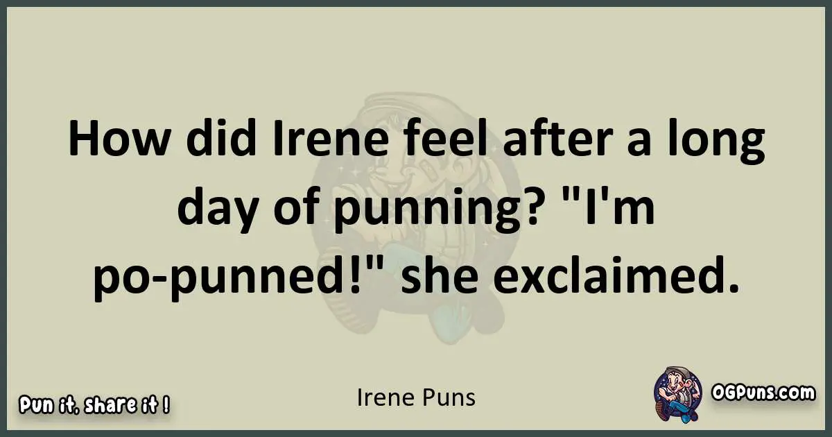 Irene puns text wordplay