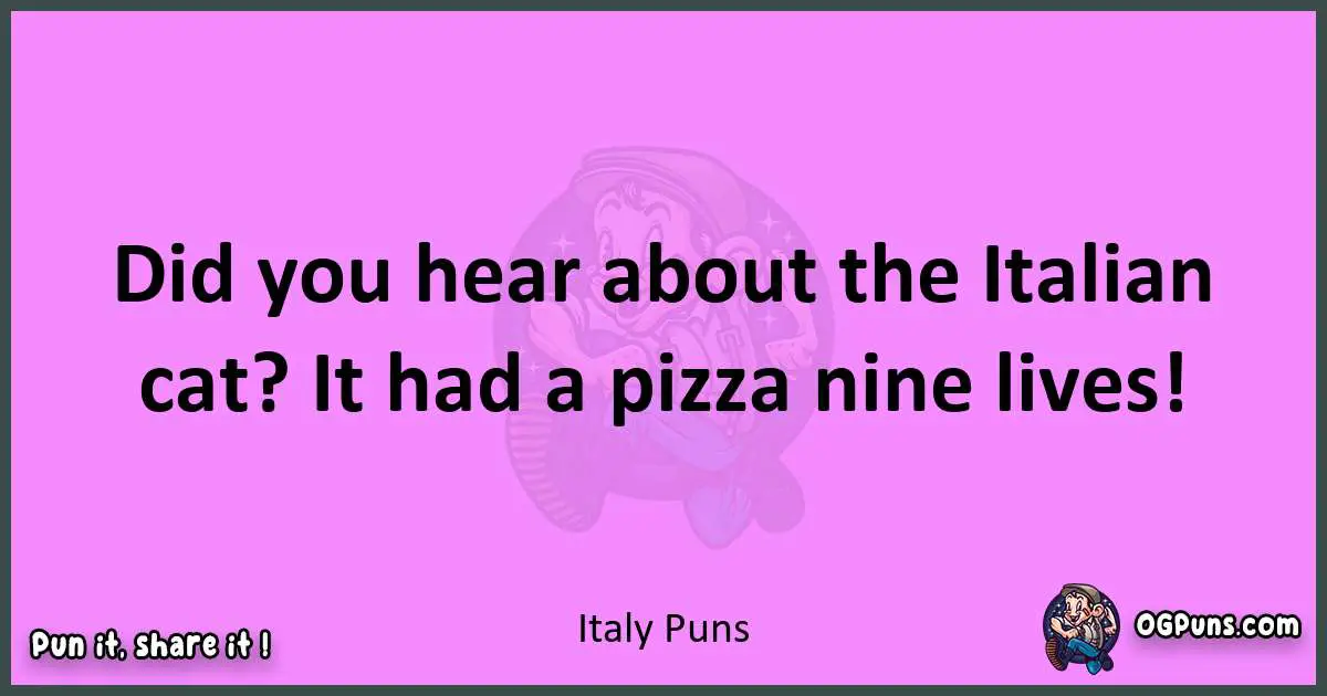 Italy puns nice pun