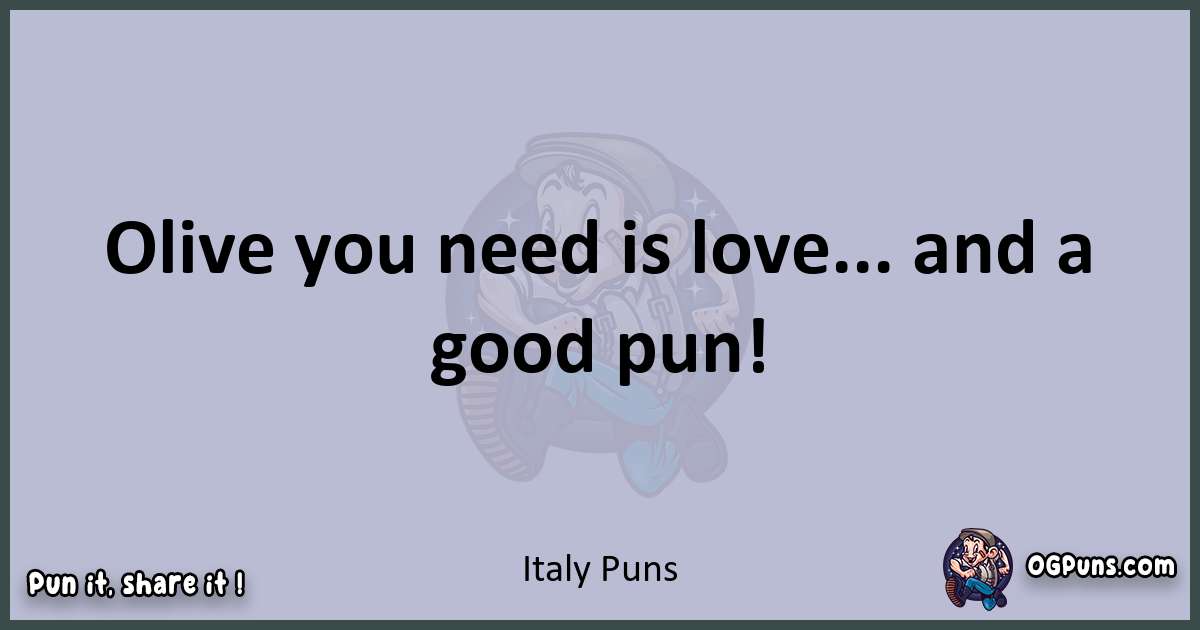 Textual pun with Italy puns