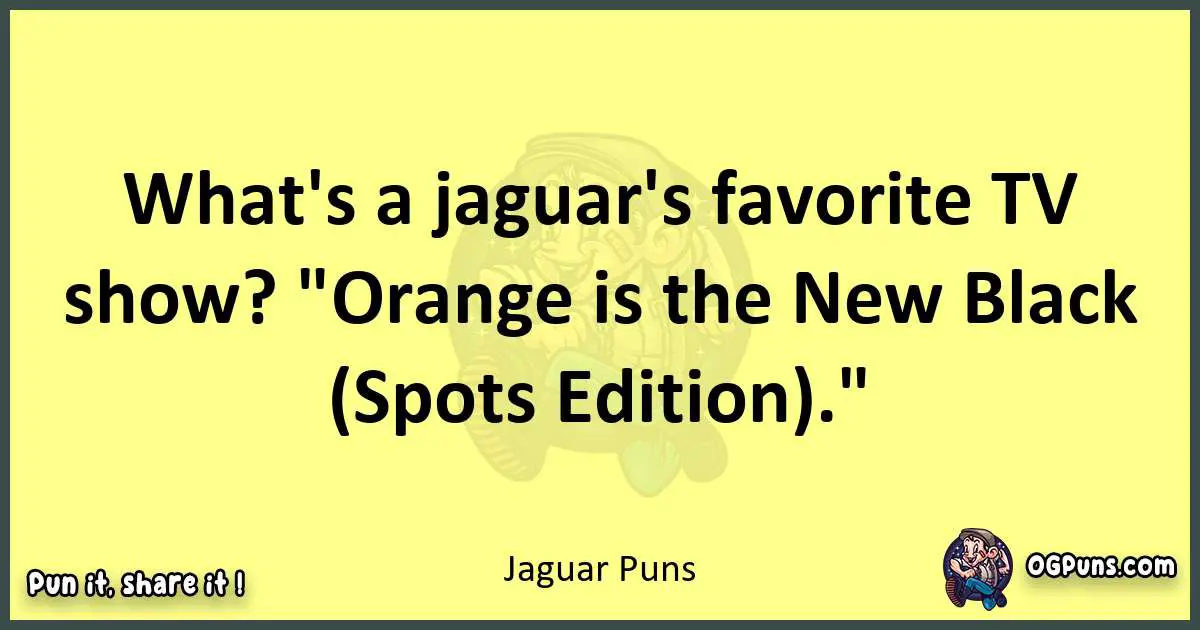 Jaguar puns best worpdlay