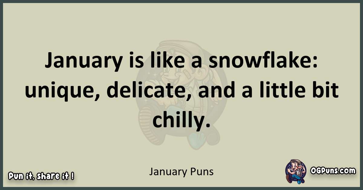 January puns text wordplay